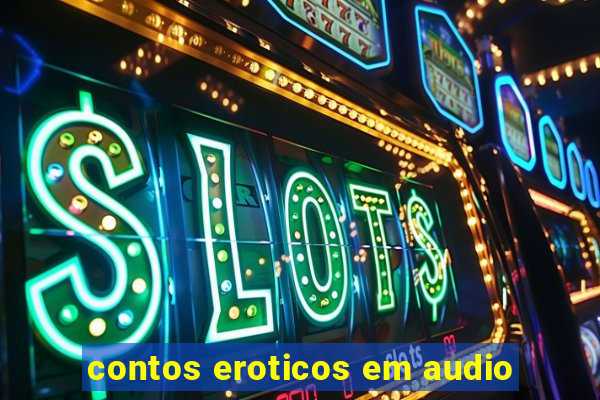 contos eroticos em audio